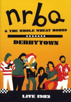 DVD NRBQ: Derbytown: Live 1982