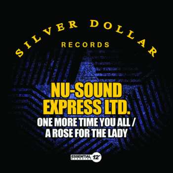 CD Nu-Sound Express, Ltd.: One More Time You All / A Rose For The Lady
