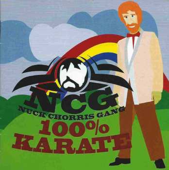 CD Nuck Chorris Gang: 100% Karate DIGI