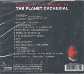 CD Nuclear Death: The Planet Cachexial
