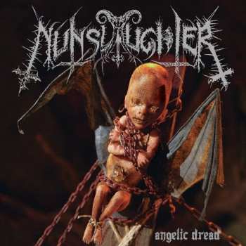 LP NunSlaughter: Angelic Dread