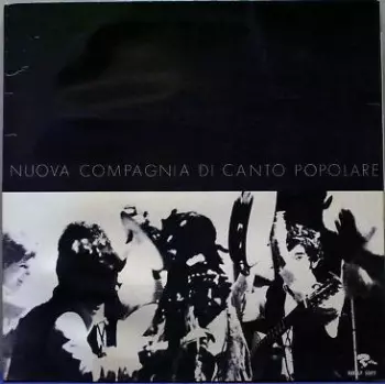 Nuova Compagnia Di Canto Popolare: Nuova Compagnia Di Canto Popolare