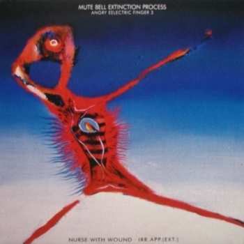 Album Nurse With Wound: Angry Electric Finger 3