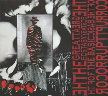 CD Nurse With Wound: The Great Ecstasy Of The Basic Corrupt