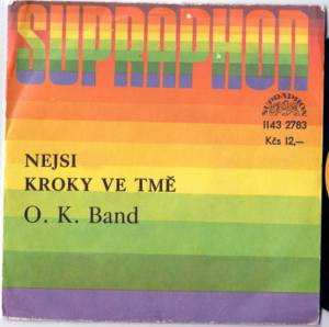 SP OK Band: Nejsi / Kroky Ve Tmě