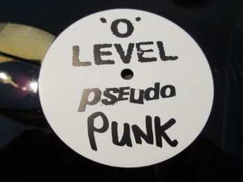 LP 'O' Level: Pseudo Punk LTD
