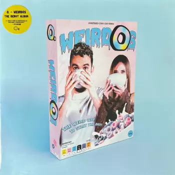 O.: Weirdos