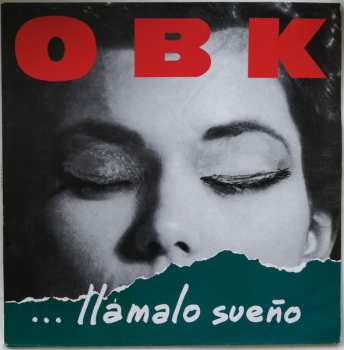 Album OBK: ... Llámalo Sueño