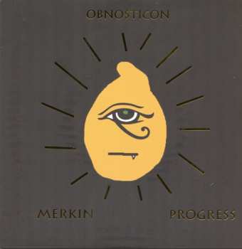 Album Obnosticon: 7-merkin Progress