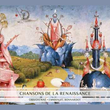 Album Ensemble Obsidienne: Chansons De La Renaissance