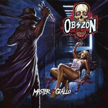 Album Obszön Geschöpf: Master Of Giallo