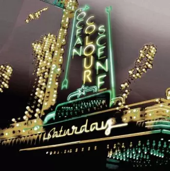 Ocean Colour Scene: Saturday