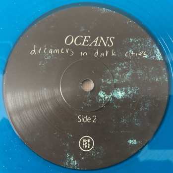LP Oceans: Dreamers In Dark Cities CLR | LTD