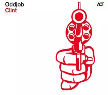 Oddjob: Clint