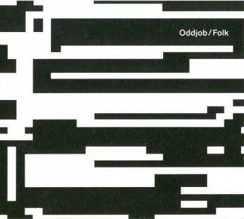 CD Oddjob: Folk