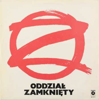 Album Oddział Zamknięty: Oddział Zamknięty