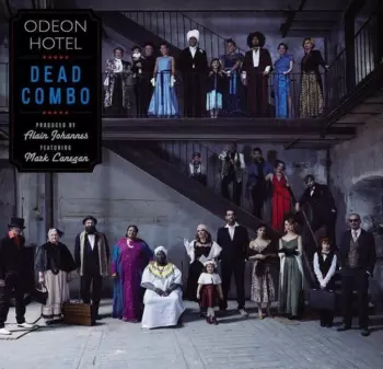 Dead Combo: Odeon Hotel