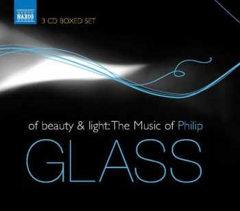 Album Philip Glass: Of Beauty & Light: The Music Of Philip Glass