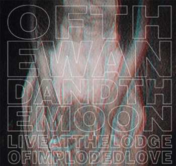 CD/DVD :Of The Wand & The Moon:: Live At The Lodge Of Imploded Love