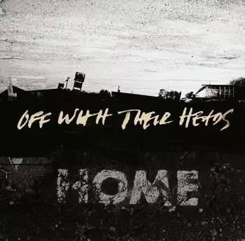 Off With Their Heads: Home