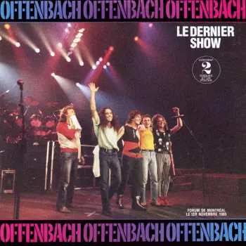 Offenbach: Le Dernier Show