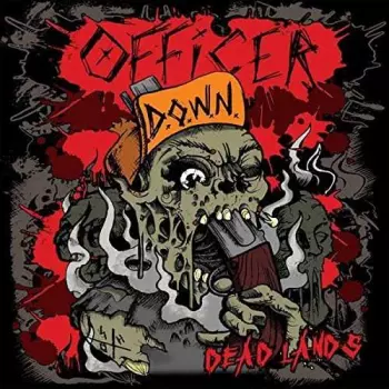 Officer Down: Dead Lands