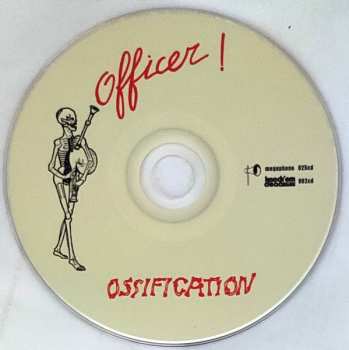 CD Officer: Ossification