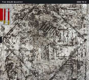 CD The OGJB Quartet: Ode To O