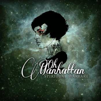 Album Oh, Manhattan: Spiritual Warfare