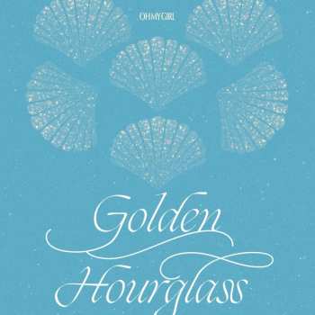CD Oh My Girl: Golden Hourglass LTD
