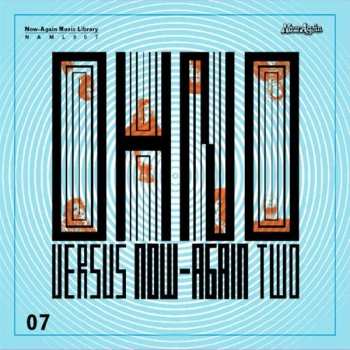 Album Oh No: Oh No Versus Now-Again Two