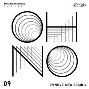 Oh No VS. Now-Again 3