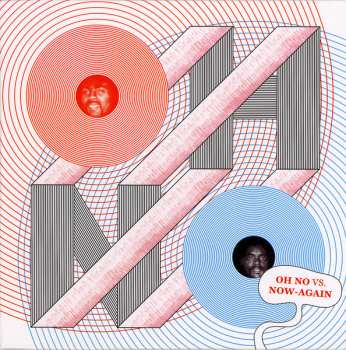 CD Oh No: Oh No Vs. Now-Again LTD