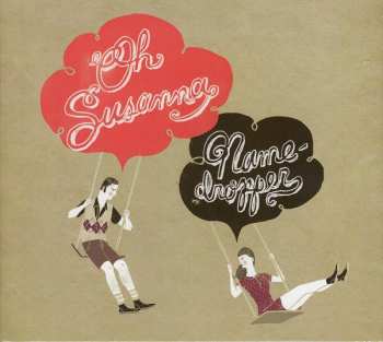 Album Oh Susanna: Namedropper