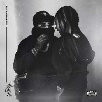 Album OhGeesy: Geezyyworld 2