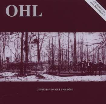 CD OHL: Jenseits Von Gut Und Böse