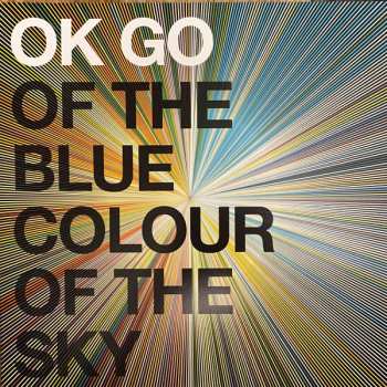 LP OK Go: Of The Blue Colour Of The Sky