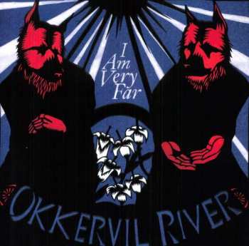 2LP Okkervil River: I Am Very Far
