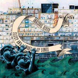 CD Okkervil River: Sleep And Wake-Up Songs
