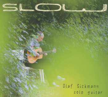CD Olaf Sickmann: Slow