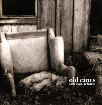 Album Old Canes: Early Morning Hymns