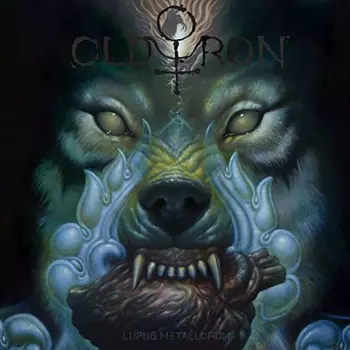 Old Iron: Lupus Metallorum