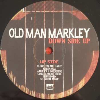 LP Old Man Markley: Down Side Up