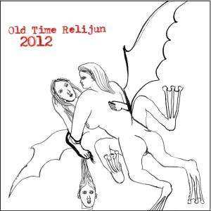 CD Old Time Relijun: 2012