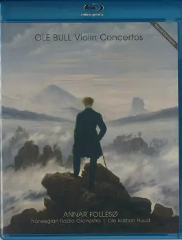 Kringkastingsorkestret: Ole Bull Violin Concertos