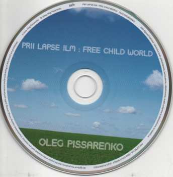 CD Oleg Pissarenko Band: Prii Lapse Ilm: Free Child World