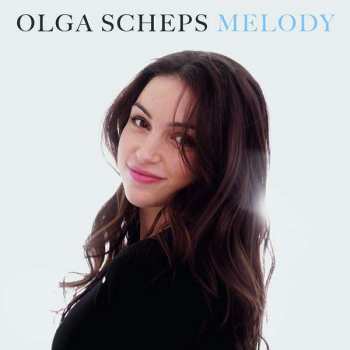 CD Olga Scheps: Melody