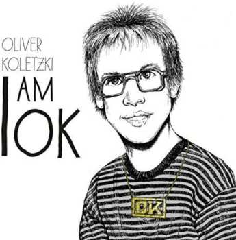 Album Oliver Koletzki: I Am Ok