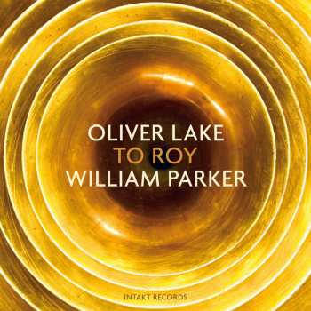 CD William Parker: To Roy