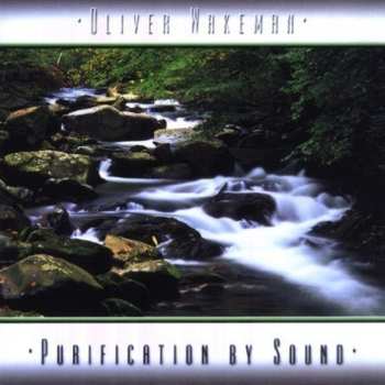 Album Oliver Wakeman: Purification By Sound